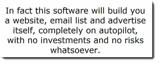 What the software will do - build a website , email list and advertise itself