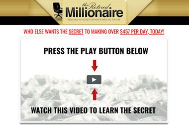 the retired millionaire scam
