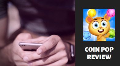 Coin Pop App Review – Is it Legit? Users are Frustrated!