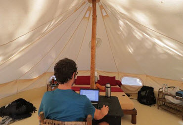 working from a tepee